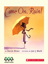 Cover image for Come On, Rain!